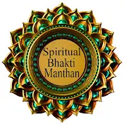 Spiritual Bhakti Manthan