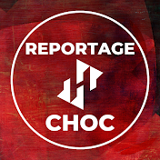 Reportage Choc