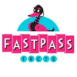 Fastpass Facts