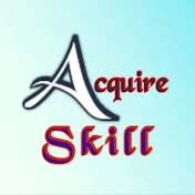 Acquire Skill