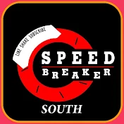 Speed Breaker - South