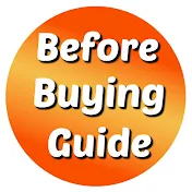 Before Buying Guide