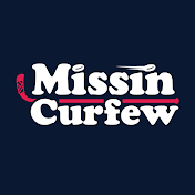 Missin Curfew