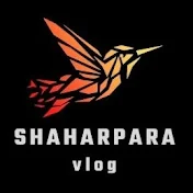 Shaharpara Vlog