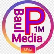 P Baul Media