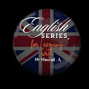 English series for Learning with Mr Mourad . A