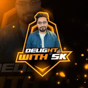 Delight With SK