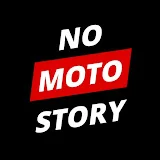 Moto No Story