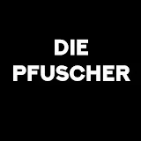 Die Pfuscher