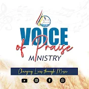 Voice of Praise Ministry - Zambia