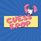 GUESS KPOP