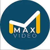 MAX VIDEO