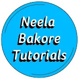 Neela Bakore Tutorials