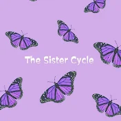 The Sister Cycle