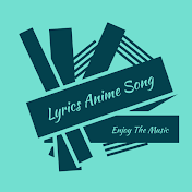 Lyrics Anime Song