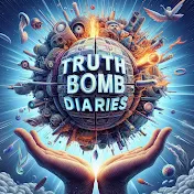 Truth Bomb Diaries