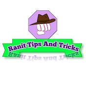 Ronit Tips And Tricks