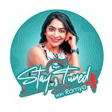 Stay Tuned with Ramya