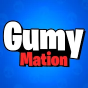 Gumymation