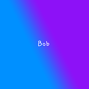 Bob