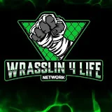 Wrasslin’ 4 Life Network