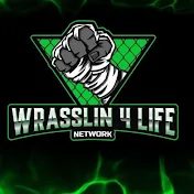 Wrasslin’ 4 Life Network