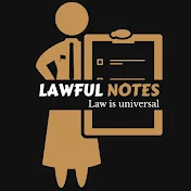 LAWFUL NOTES