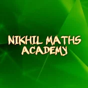 NIKHIL MATHS ACADEMY