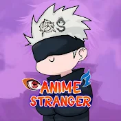 Anime Stranger