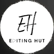 Editing Hut