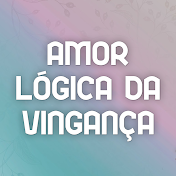 Amor Lógica da Vingança - Aşk Mantık İntikam