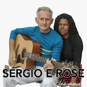 Sérgio & Rose