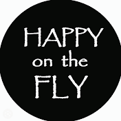 Happy On The Fly Outdoors