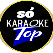 Só karaoke Top