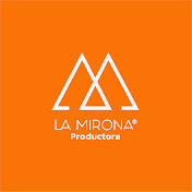 La Mirona