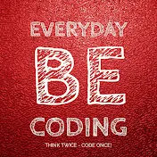 Everyday Be Coding