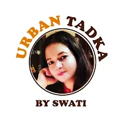Urban Tadka By Swati