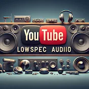LowSpec_Audio