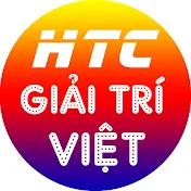 HTC GIẢI TRÍ VIỆT