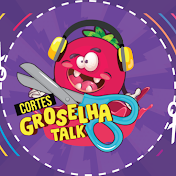 Groselha Talk - Cortes [OFICIAL]