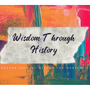 Wisdom Through History