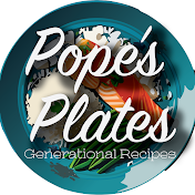 Pope's Plates: Generational Recipes