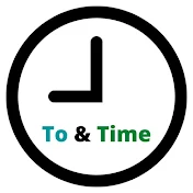 To and time