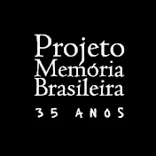 Projeto Memória Brasileira