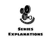 Series Explanations
