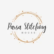 Parsa Stitching House