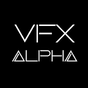 VFX Alpha