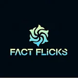 Fact Flicks