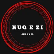 KUQ E ZI