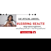 Blessing Reacts